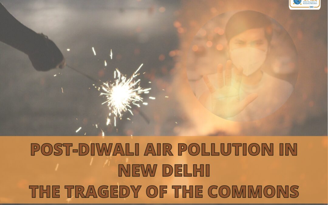 Post-Diwali Air Pollution in New Delhi The Tragedy of the Commons